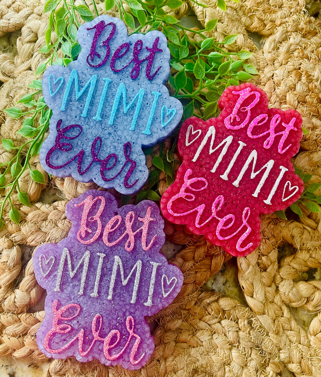 Best Mimi Ever Car Freshie 