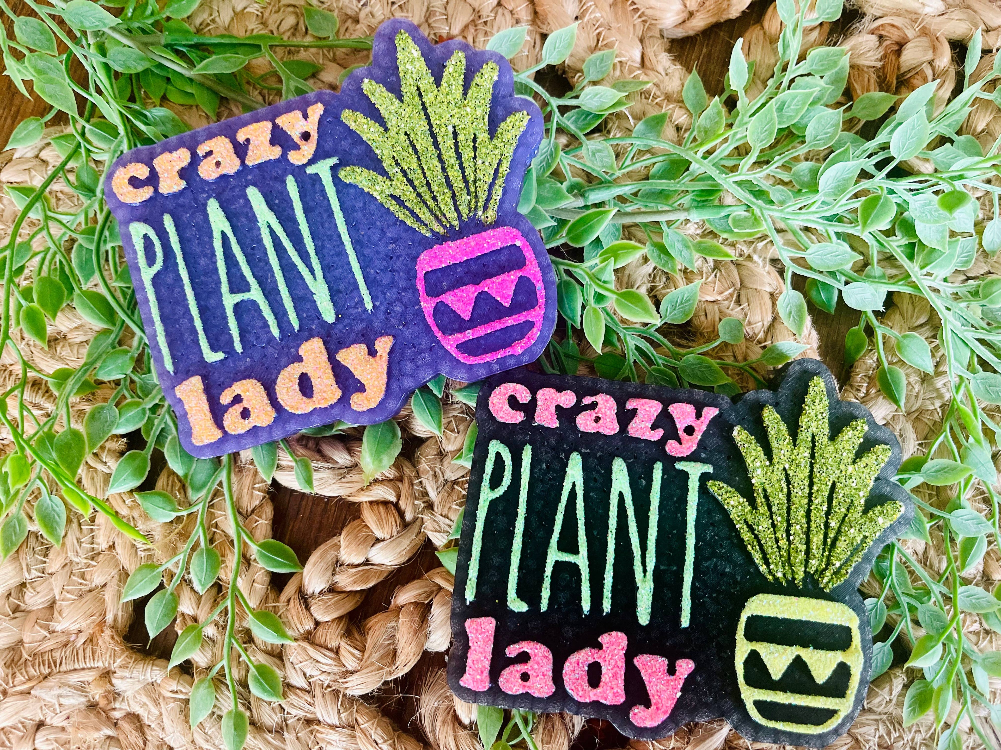Crazy Plant Lady Car Freshie 