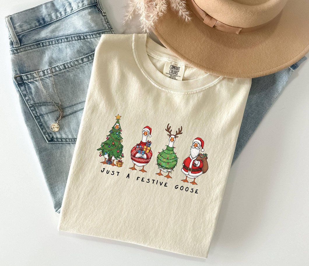 Just A Festive Goose Graphic Tee