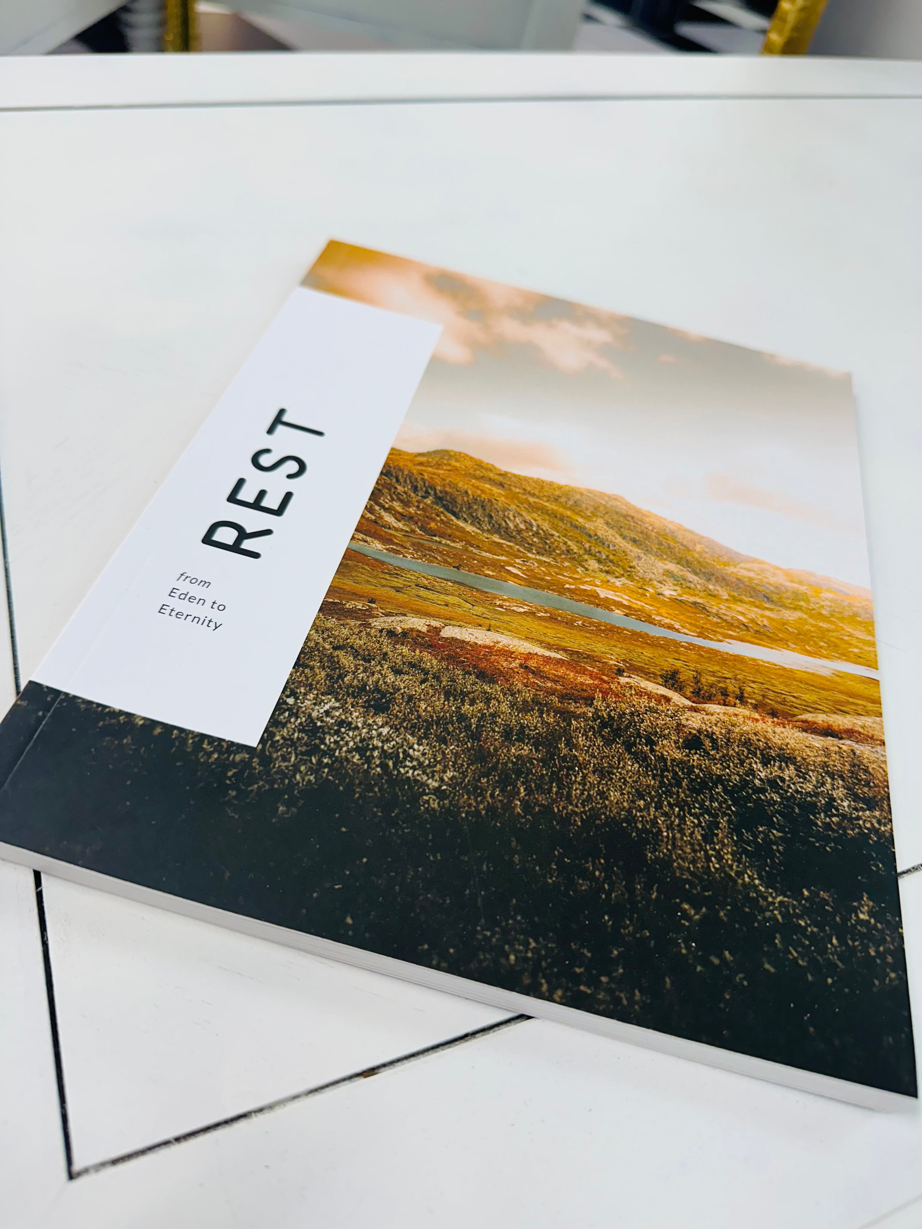 Rest~ From Eden To Eternity Devotional