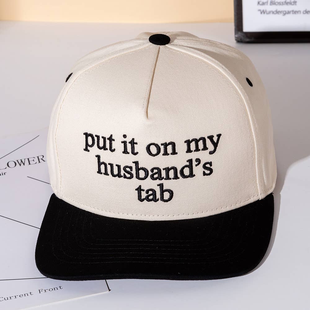 Put It On My Husbands Tab Hat