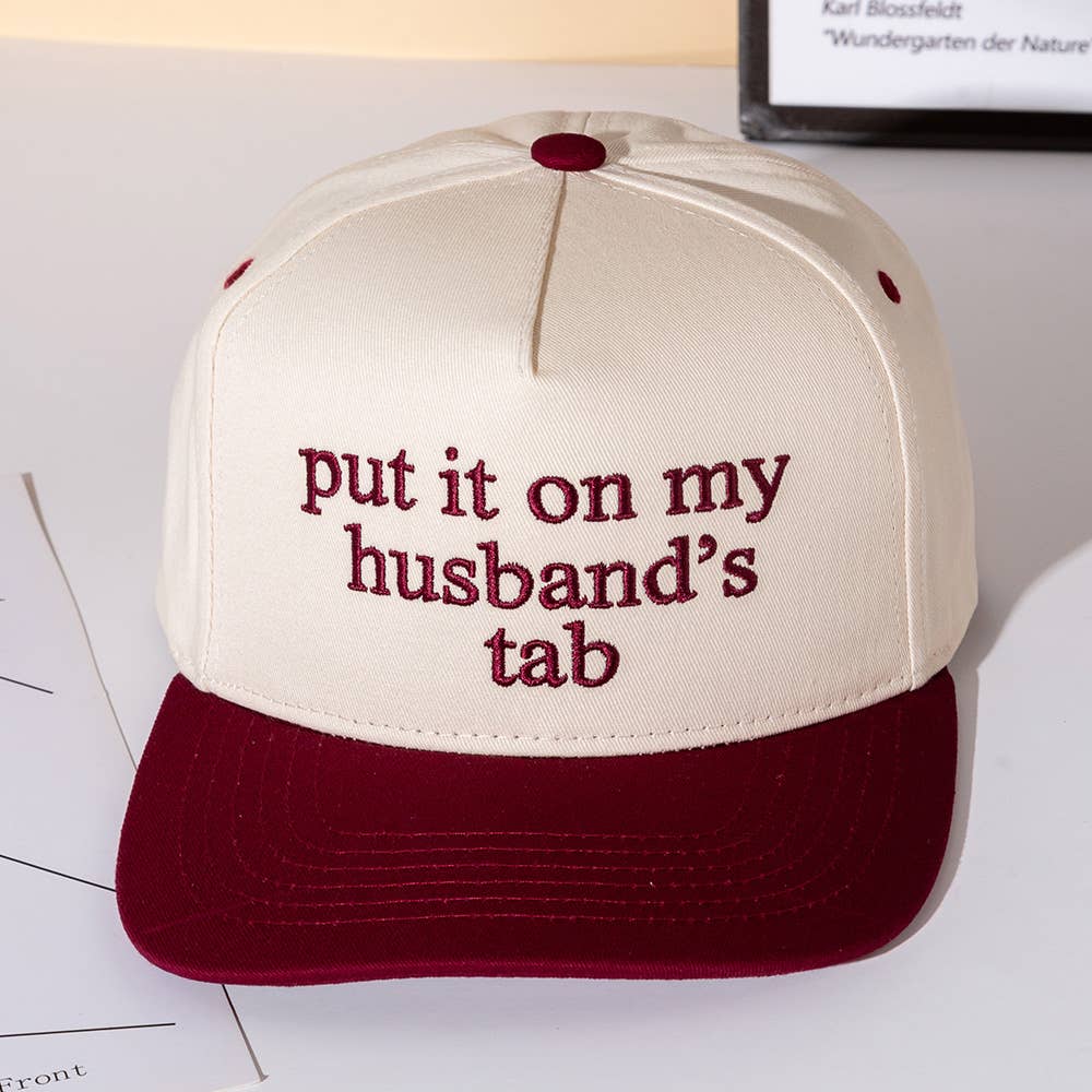 Put It On My Husbands Tab Hat