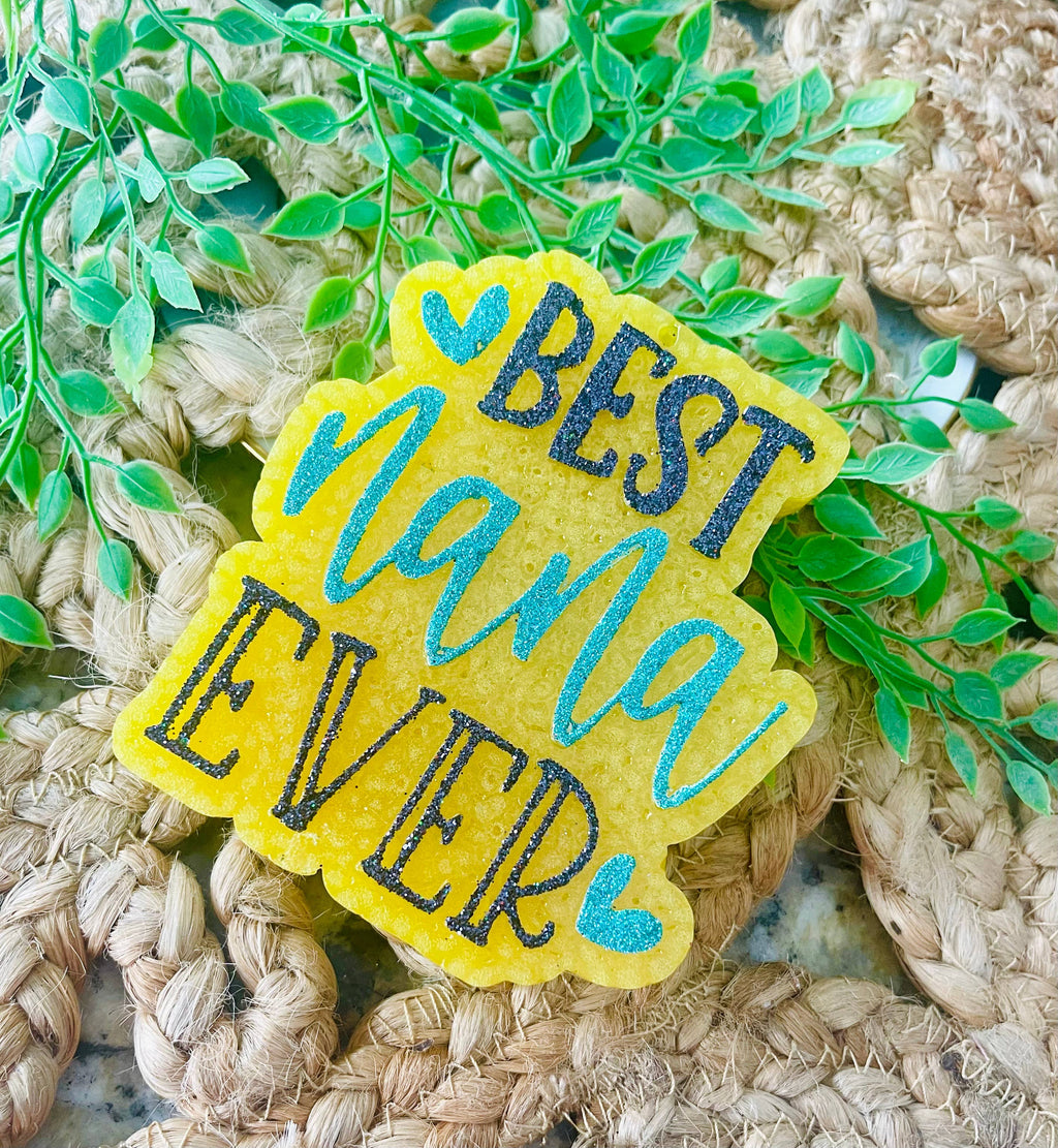 Best Nana Ever Car Freshie 